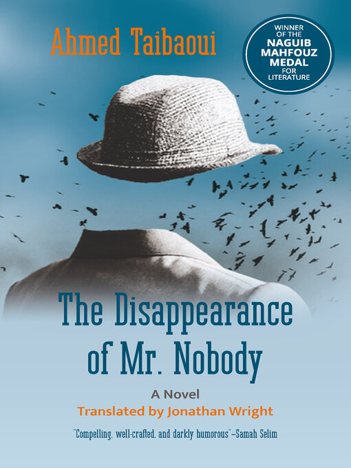 Title details for The Disappearance of Mr. Nobody by Ahmed Taibaoui - Available